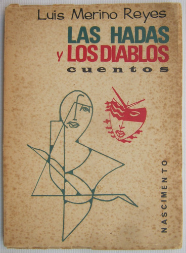 Las Hadas Y Los Diablos Luis Merino Reyes