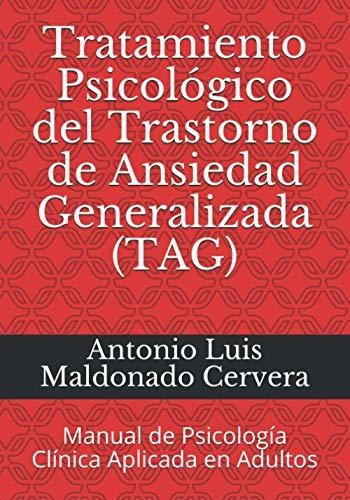 Libro : Tratamiento Psicologico Del Trastorno De Ansiedad. 