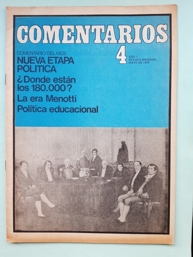 Revista Comentarios N° 4 / 1978 / Mundial 78 La Era Menotti