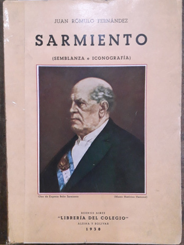 2548. Sarmiento (semblanza E Iconografía)- Fernandez, Juan R