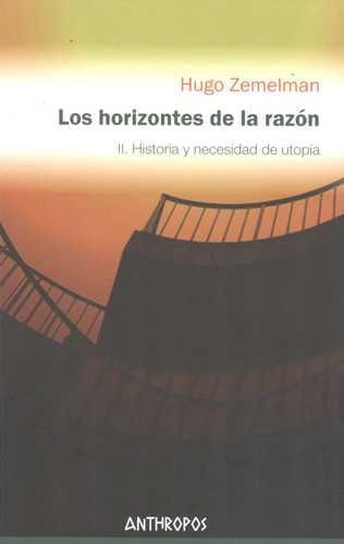 Horizontes De La Razon Tomo Ii