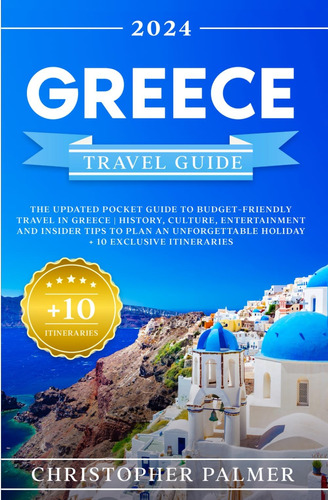 Libro: Greece Travel Guide: The Updated Pocket Guide To Budg