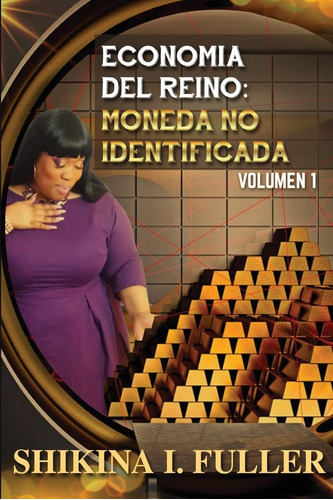 Libro Economia Del Reino Moneda No Identificada (spanish Ed