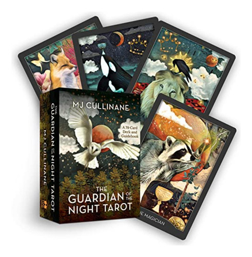 The Guardian Of The Night Tarot: A 78-card Deck And Guideboo