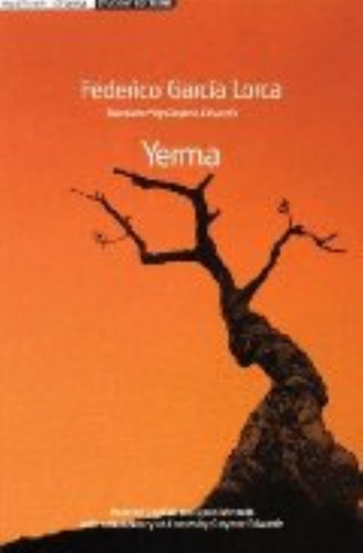 Libro Yerma - Federico Garcia Lorca - Clasicos Losada, De García Lorca, Federico. Editorial Losada, Tapa Blanda En Español, 2008