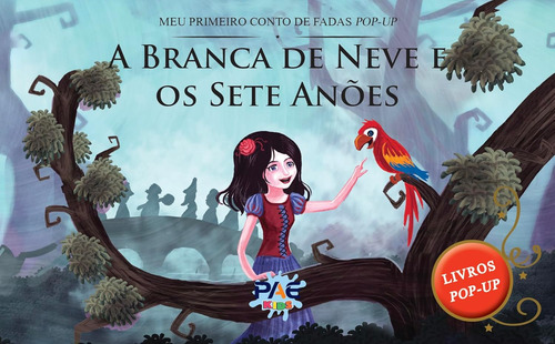 Meu Primeiro Conto De Fadas Pop-up - A Branca De Neve E Os Sete Anões