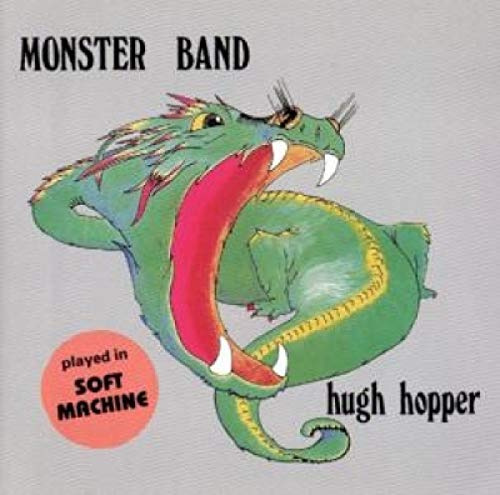 Cd Monster Band - Hugh Hopper