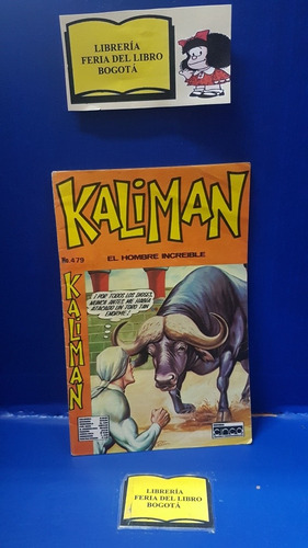 Kaliman - El Hombre Increíble - # 479 - Cómic 