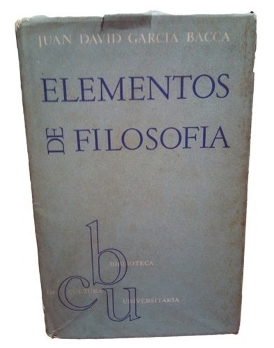 Elementos De Filosofia Juan David Garcia Bacca