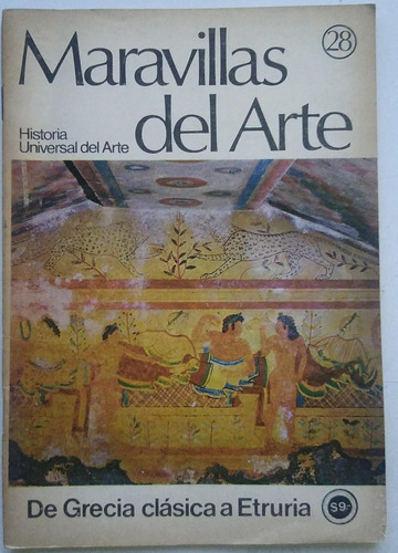 Maravillas Del Arte - Historia Universal Del Arte N°28