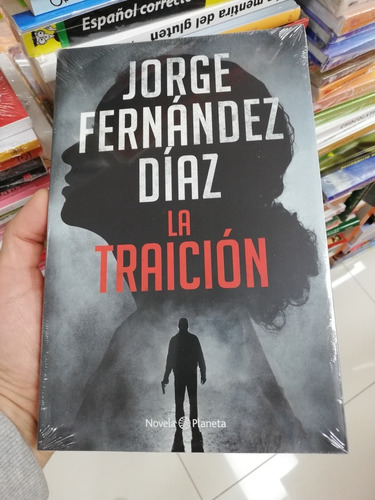 Libro La Traición - Jorge Fernández Díaz 