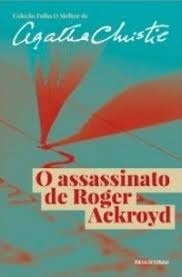Livro O Assassinato De Roger Ackroyd - Agatha Christie [2019]