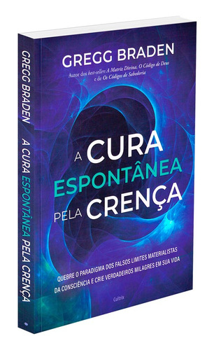 A Cura Espontânea Pela Crença