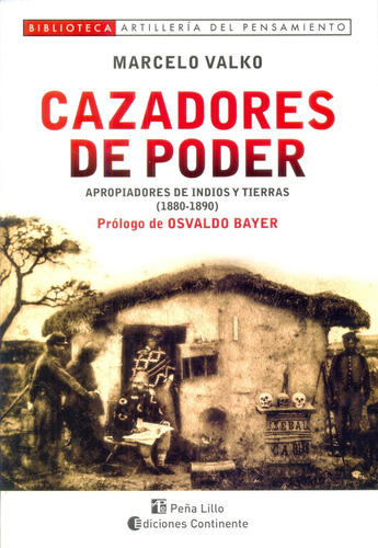 Cazadores De Poder - Marcelo Valko