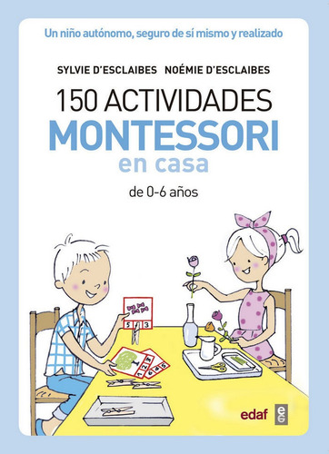 150 Actividades Montessori En Casa - Desclaibes,sylvie