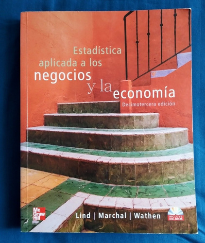 Libro Estadística Aplicada A Los Negocios Y La Economía Lind (Usado)