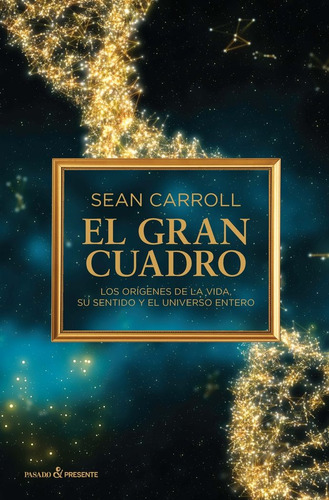 Libro El Gran Cuadro - Carroll, Sean