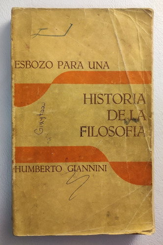 Esbozo Para Una Historia De La Filosofía. Humberto Giannini  (Reacondicionado)