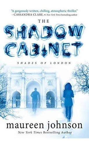 The Shadow Cab (the Shades Of London) - Johnson,, De Johnson, Maureen. Editorial Speak En Inglés