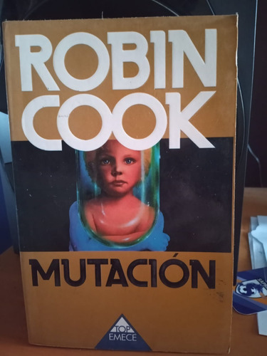 Mutacion. Robin Cook