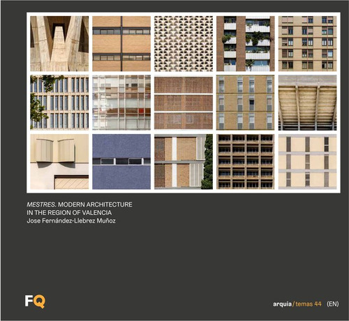 Libro Mestres. Modern Architecture In The Region Of Valen...