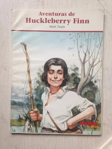 Aventuras De Huckleberry Finn Mark Twain