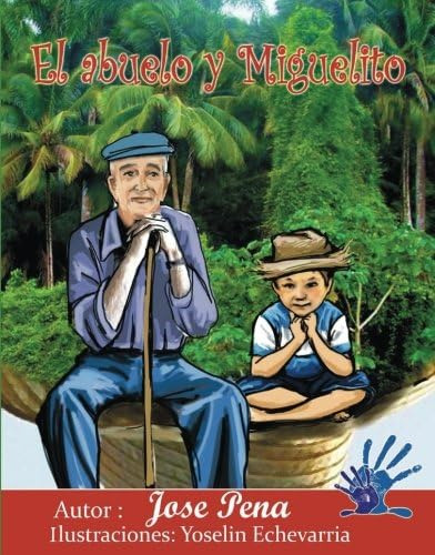 Libro: El Abuelo Y Miguelito: Un Paseo Por El Bosque (spanis