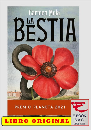 La Bestia Premio Alfaguara 2021/ Carmen Mola( Solo Nuevos)