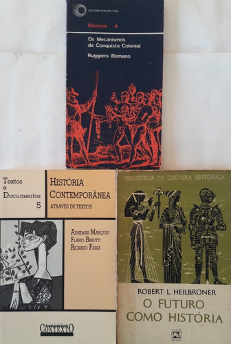 Os Mecanismos Da Conquista Colonial + Historia Contemporânea