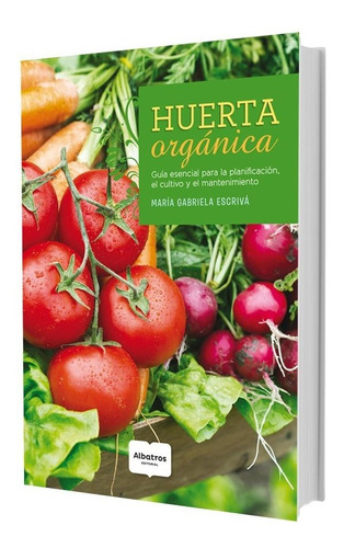 Huerta Organica - Gabriela Escriva