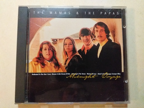 Cd The Mamas & The Papas/ Midnight Voyage