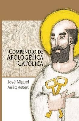 Libro Compendio De Apologetica Catolica