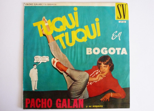 Pacho Galan Y Su Orquesta - Tuqui Tuqui En Bogota - Lp 