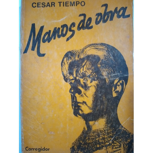 Manos De Obra: Cesar Tiempo 