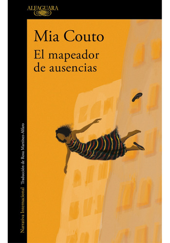 El Mapeador De Ausencias - Mia Couto