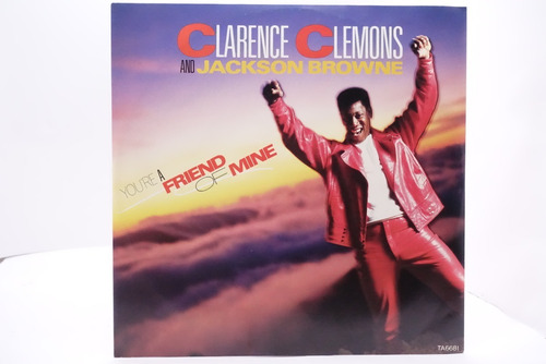 Clarence Clemons & Jackson Browne You're A Friend Of Mine