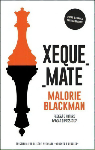 Xeque-mate, De Blackman, Malorie. Editora Minotauro Em Português