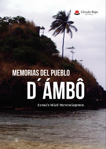 Memorias Del Pueblo Dámbí