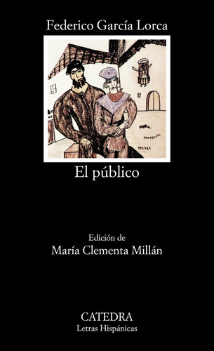 El Público - García Lorca, Federico