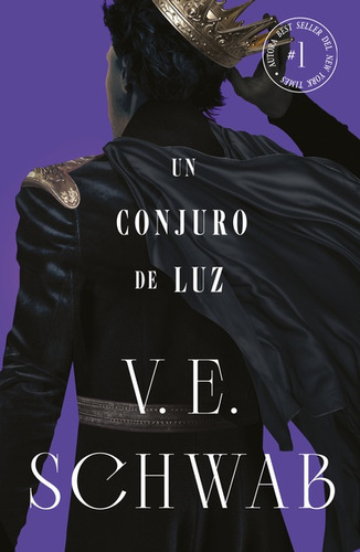 Libro Un Conjuro De Luz - Los Colores De La Magia 3 - V.e. Schwab - Umbriel