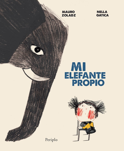 Mi Elefante Propio  (nuevo) - Mauro Zoladz / Nella Gatica