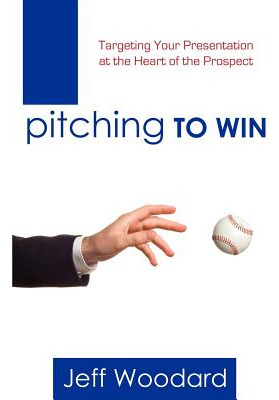 Libro Pitching To Win - Woodard, Jeff