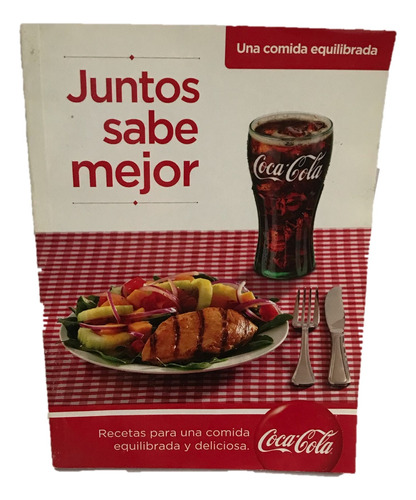 Coca Cola Juntos Sabe Mejor Recetario Comida 