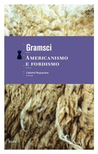 Americanismo e fordismo, de Gramsci, Antonio. EdLab Press Editora Eirele, capa mole em português, 2008