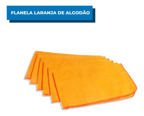 Flanela De Algodão P/ Limpeza Laranja 6 Unidades 28x38cm