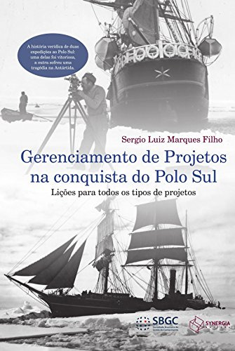 Libro Gerenciamento De Projetos Na Conquista Do Polo Sul - L