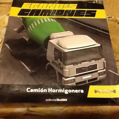 Folleto Camión Hormigonera  Man  Grandes Camiones Ed.sol90