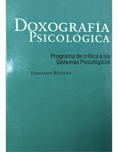 Doxografia Psicológica. Fernando Risquez. Nuevo