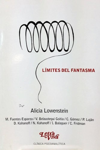Limites Del Fantasma, De Alicia Lowenstein. Editorial Letra Viva, Tapa Blanda En Español