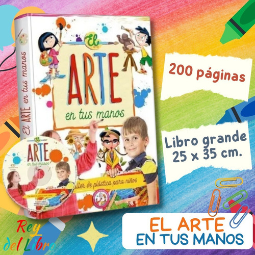 Taller De Plástica Para Niños - El Arte En Tus Manos